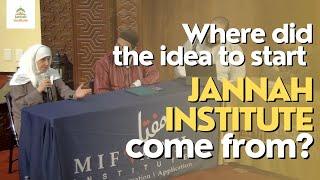 Story of Jannah Institute from its Founder, Dr. Sh. Haifaa Younis