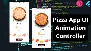 Pizza App UI Animation  | Dribbble to Flutter