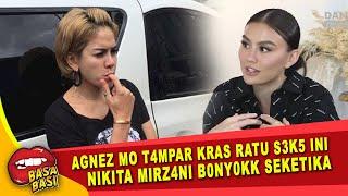 GOSIP ARTIS HARI INI~AGNEZ MO T4MPAR KRAS RATU S3K5 INI,NIKITA MIRZ4NI B0NY0KK SEKETIKA