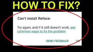 How To Fix Can't Install Reface App Error On Google Playstore Android & Ios - Cannot Install App