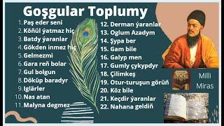 Magtymguly Pyragy - Goshgular Toplumy 1 sagat