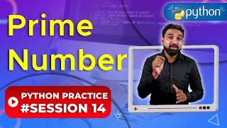 Prime Number Program in Python | Python Practice 14 | Newtum Solutions