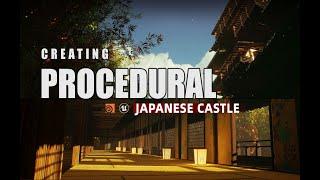 【Tutorial Trailer | $79】Houdini Tutorial Procedural Japanese Castle in Unreal Engine 4