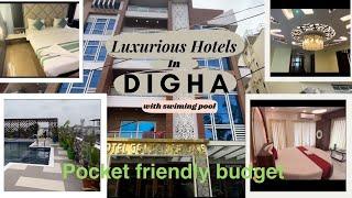 Best luxury hotels in Digha || pocket friendly budget