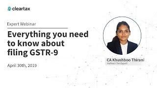 How to simplify the process of filing GSTR9 | Webinar