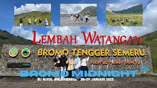 TRIP BROMO PANORAMA BU NURUL AND FRIENDS 27-29 JANUARI 2025