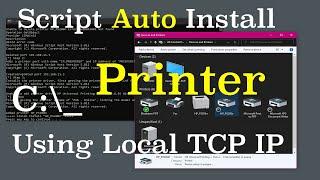 Script Autoinstall Printer using Local TCP IP