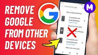 How to REMOVE GOOGLE ACCOUNT From Other Devices (2024) - UPDATED