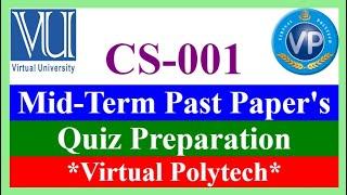 CS001 Midterm Past Paper's | Quiz Preparation | Hadi papers