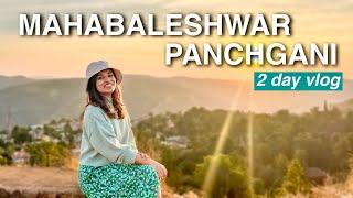 2 Day Travel Plan for Mahabaleshwar Panchgani - sightseeing, hotel stay, food, budget & more