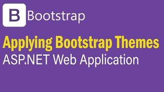 How To Apply Free Bootstrap Themes in ASP.NET