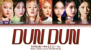 EVERGLOW (에버글로우) ↱DUN DUN↰ You as a member [Karaoke] (7 members ver.) [Han|Rom|Eng]