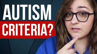 Criteria for Autism Diagnosis