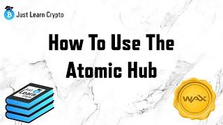 How to Use the AtomicHub Marketplace