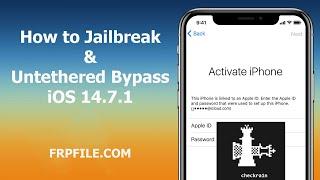 How to Jailbreak and untethered Bypass IOS 14.7.1