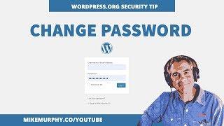 How To Change Your Website Password on Wordpress.Org