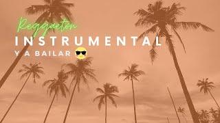 Reggaeton instrumental alegre para escuchar bailar y no dormir | REGGAETON INSTRUMENTAL