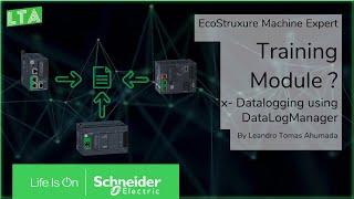 EcoStruxure Machine Expert Training - M?.x Log Data in Modicon M241/M251/M262 (DataLogManager)