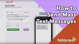 Tatango - How to Send Mass Text Messages