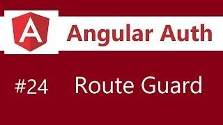 Angular Authentication Tutorial - 24 - Special Events Route Guard