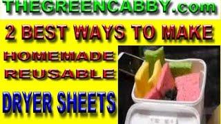 2 BEST WAYS TO MAKE REUSABLE DRYER SHEETS - HOMEMADE RECIPE TUTORIAL