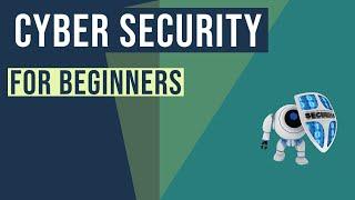 Cyber Security for Beginners