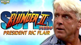 WCW Blunder - President Ric Flair (Season 2 Premiere)