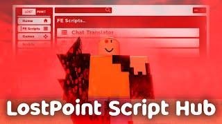 ROBLOX LostPoint FE Script Hub Review