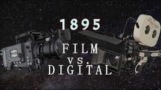 1895 - A Film vs. Digital Cinema Documetary by John Blackburn