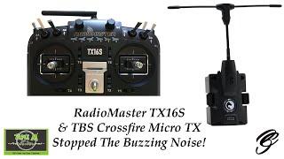 RadioMaster TX16S & TBS Crossfire Micro TX Buzzing Sound Solved