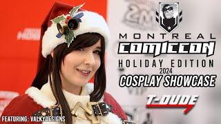 Montreal Comic Con 2024 Holiday Edition Cosplay Showcase | T-Dude