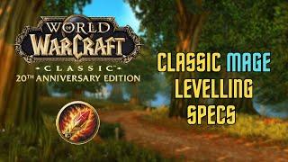 Level up FAST in Classic Fresh/HC!  The Best Mage Builds in WoW Classic Fresh & HC 1-60