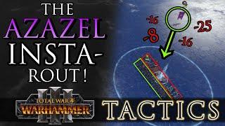 How AZAZEL can instantly ROUT (almost) ANYTHING! - Total War Tactics: Warhammer 3