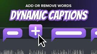 Add and Edit Dynamic Captions [in Camtasia]