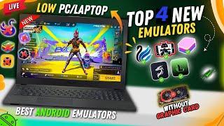 Top 4 New Best Emulator For Low End PC Free Fire | Best Emulator For PC (2024)