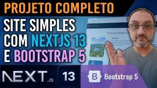 NEXTJS 3 + BOOTSTRAP 5 | SITE SIMPLES | PROJETO COMPLETO