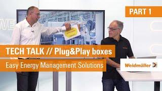 TECH TALK // Plug&Play boxes – Easy Energy Management Solutions