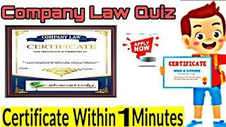 National Level Online E -Quiz on "Company law" free certificate within 1minutes