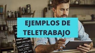 Ejemplos de Teletrabajo en Mexico