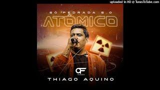 Thiago Aquino - Acordo (Repertório Janeiro 2022)