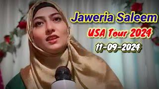 Jaweria Saleem - USA Tour 2024 - Rabi Ul Awwal 4th Program - Springfeild MA