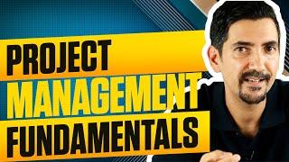 Project Management Fundamentals: It's all in the Basics!