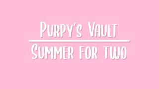 Purpy's Vault - Summer For Two [Original Track] 