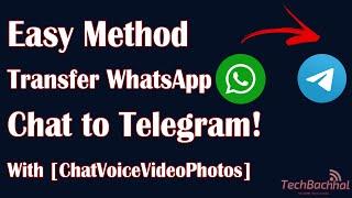 Transfer WhatsApp Chat To Telegram - How To