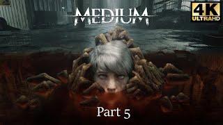 The Medium Walkthrough 4K/60 FPS Part 5