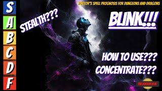 BLINK: How To Use? What Classes Can Utilize This Spell? For Dungeons and Dragons