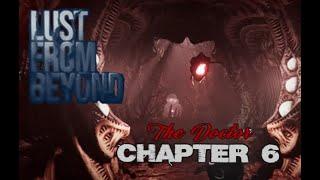 Chapter 6 The Doctor - Lust From Beyond full playthrough on PC