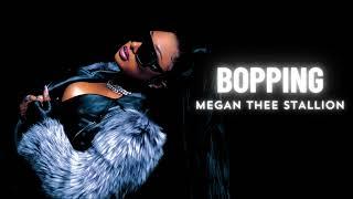 Megan Thee Stallion - Bopping (ft. Latto) [prod. by @superstarsevyn]