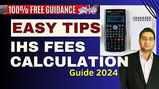 UK Visa 2024: Calculate Your IHS Fee FAST & Easy (Step-by-Step Guide!)