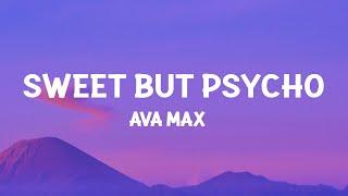 Ava Max - Sweet but Psycho (Lyrics)